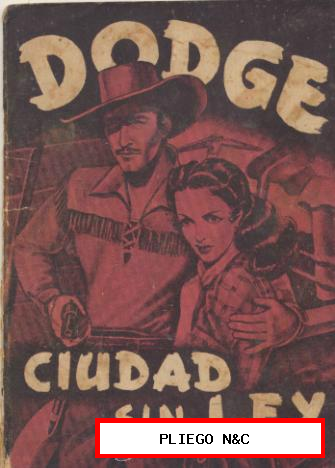 Dodge Ciudad sin Ley. Fher 1949. Álbum con solo 26 cromos