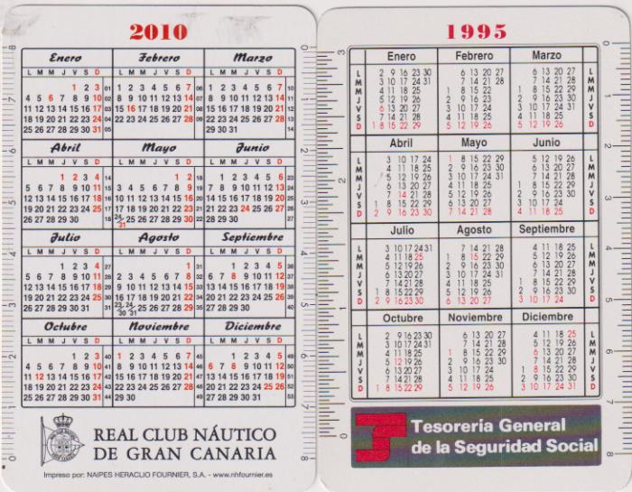 Lote de 2 calendarios Fournier. Régimen General de la Seguridad social 1995 y Real Club Náutico de Gran Canaria 2010