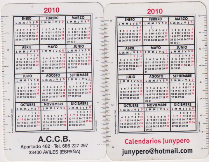 Lote de 2 Calendario del 2010: Gin artemi, A.C.C.B. y Calendario Junypero