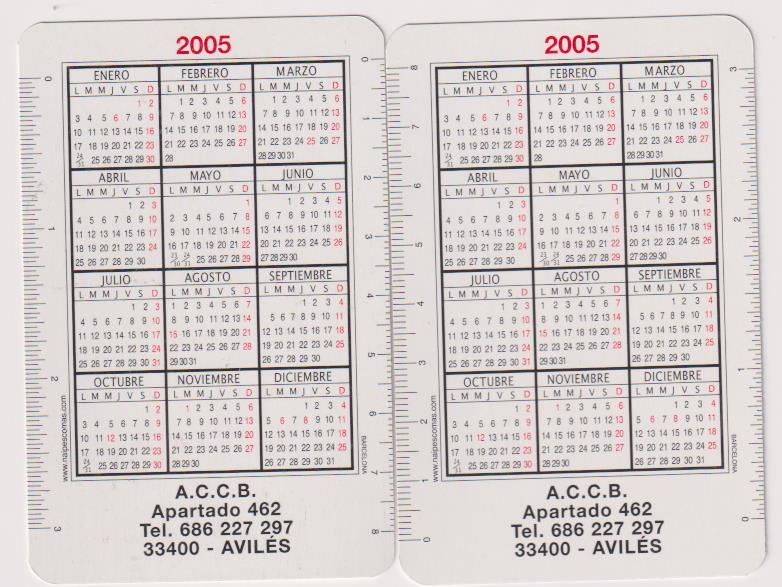 Lote de 2 Calendarios Comas A. C. C. B. para 2005. Avilés