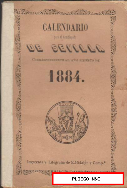 Calendario para el Arzobispado de Sevilla. Correspondiente al Año Bisiesto de 1884