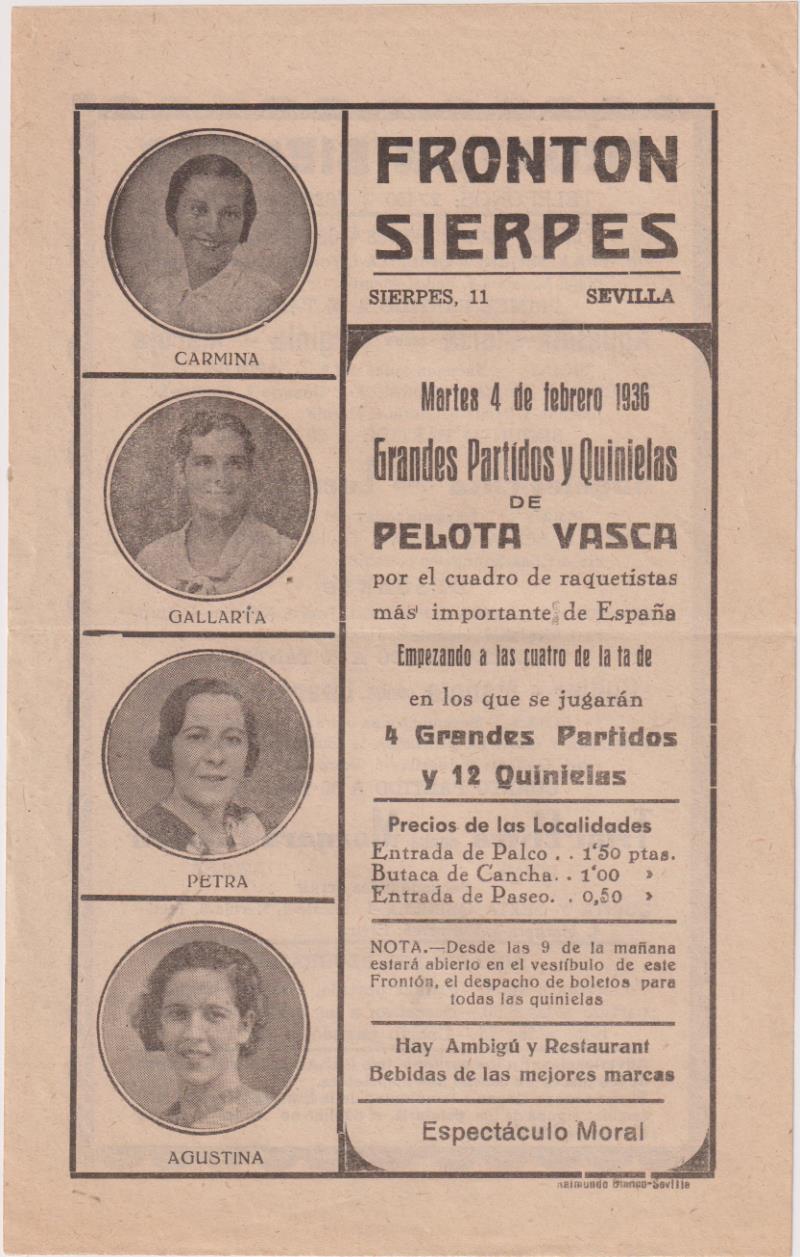 Pequeño Cartel (21,5x14) Frontón Sierpes. Sevilla. 4 de Febrero 1936. Grandes Partidos de pelota Vasca