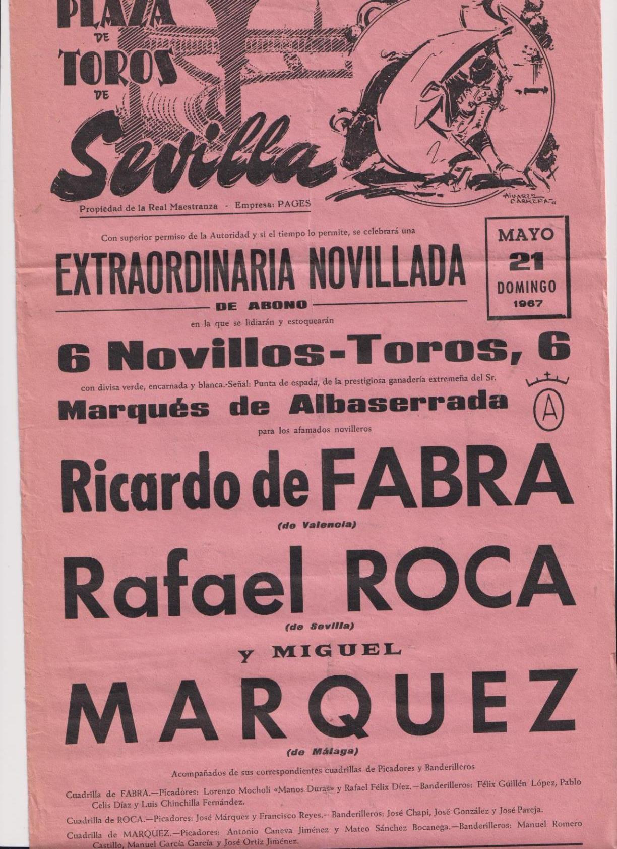 Cartel (45x21) Plaza de Toros de Sevilla 21 de Mayo de 1967. Extraordinaria Novillada