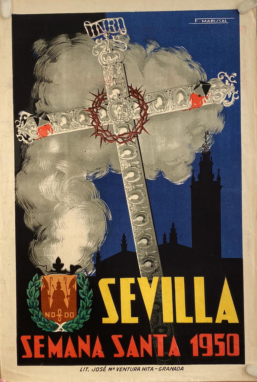 Cartel (50x33) Sevilla Semana Santa 1950. Autor F. Mariscal. RARO ASÍ