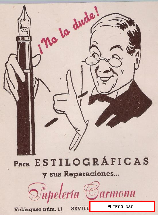 Publicidad (13,5x15) Para Estilográficas y sus reparaciones. Papelería Carmona-Sevilla