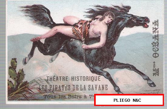 Tarjeta programa (11,5x7,5) Francesa. Theatre Historique. Les Pirates de la Savane. Siglo XIX