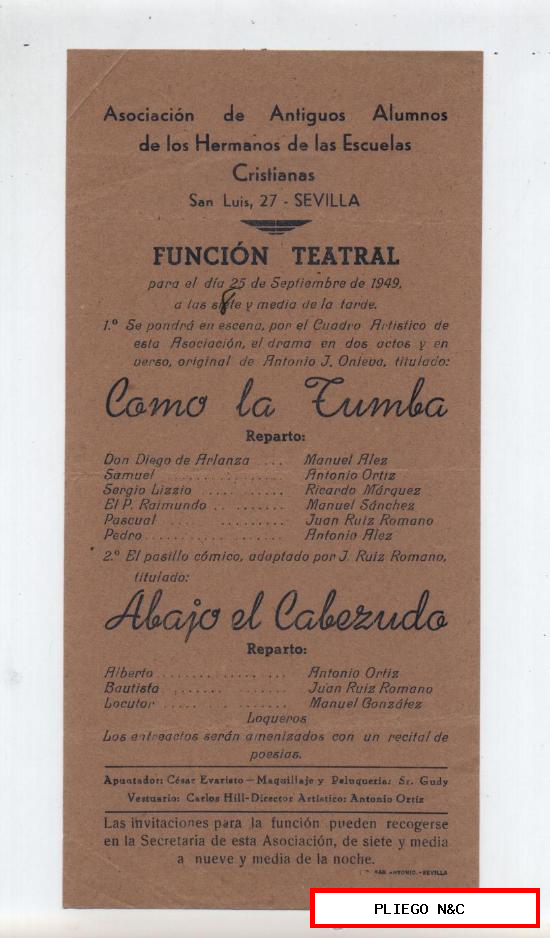 Cartel (22x10) Como la Tumba. función Teatral. Sevilla 1949