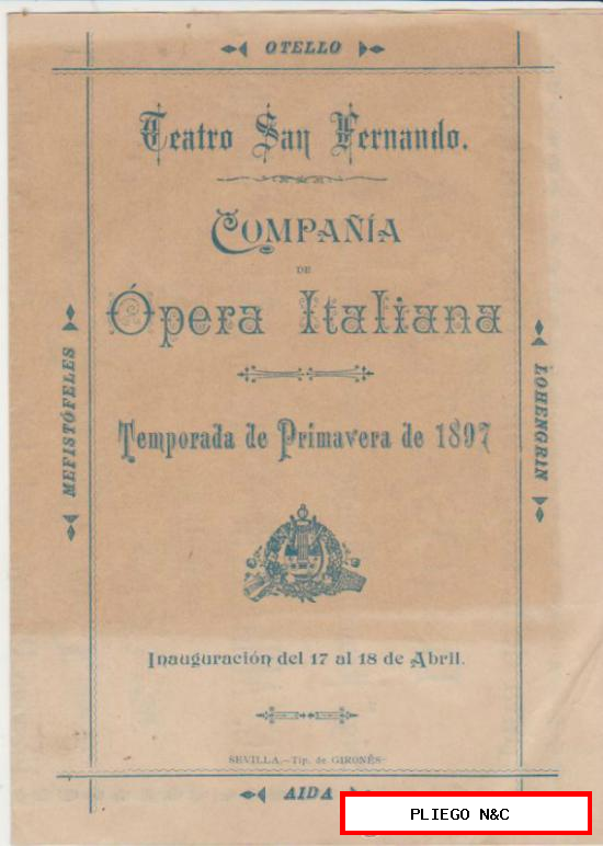 Teatro San Fernando. Compañía de Ópera italiana. Temporada de Primavera 1897