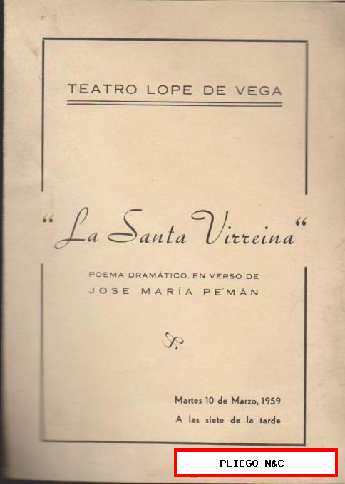 La Santa Virreina. Poema dramático de J. María Pemán. Teatro S. Fernando 1959