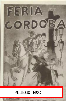 Feria de Córdoba con Litri y Aparicio. 1945? ¡IMPECABLE!