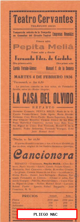 La Casa del Olvido y Cancionera. Programa teatral (31x11) Cervantes-Sevilla 1936