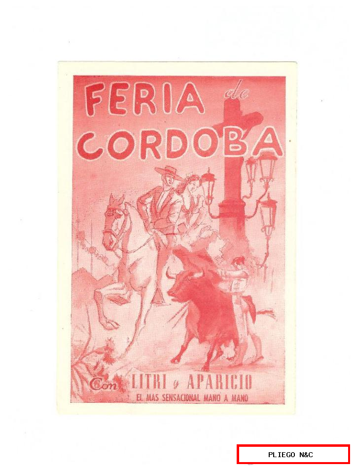 Feria de Córdoba. Con Litri y Aparicio