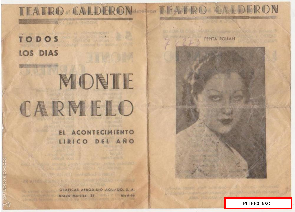 programa doble (16,5x11) la del manojo de rosas y monte carmelo. Teatro calderón. 27 de noviembre de 1939