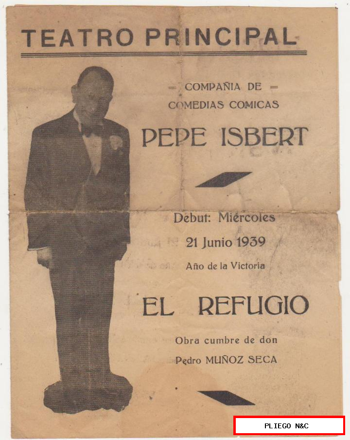 programa doble (20x15) pepe isbert en el refugio. Teatro principal-21 junio 1939