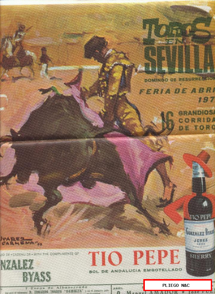 cartel de toros. (45x28) tela sobre papel. Feria de abril de 1972. Publicidad de tío pepe