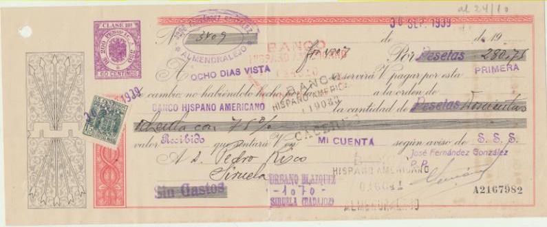 Letra de Cambio por Ptas. 285,75. Almendralejo 30-8-1939. Pagadera en Siruela