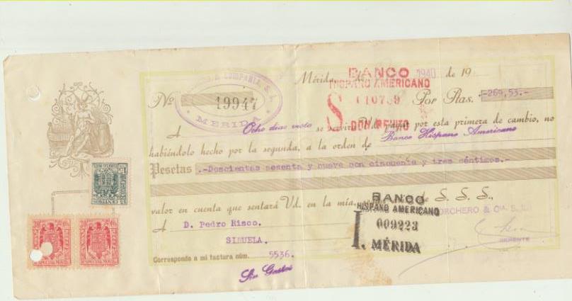Letra de Cambio por Ptas. 269,53. Mérida 31-4-1940. Pagadera en Siruela. Sello de Tampón de Corchero & Compañía, Mérida