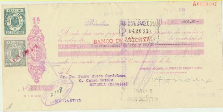 Letra de Cambio con Membrete por Ptas. 404,85. Hilaturas Fabray Coats, Barcelona. Pagadera en Siruela