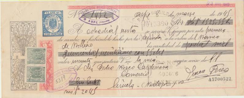 Letra de Cambio por Ptas. 1525,55. Aspe 8-3-1945. Pagadera en Siruela