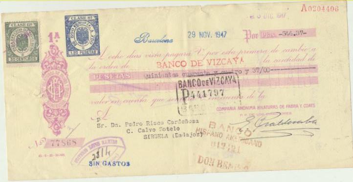 Letra de Cambio con Membrete por Ptas. 544,37. Barcelona 29-11-1947. Hilaturas de Fabra y Coats, Barcelona. Pagadera en Siruela