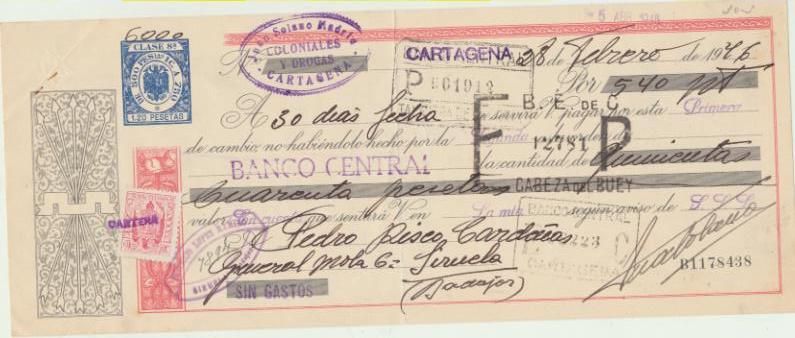 Letra de Cambio por Ptas. 540. Juan Solano Madrid, Coloniales y Drogas, Cartagena 28-2-1946. Pagadera en Siruela