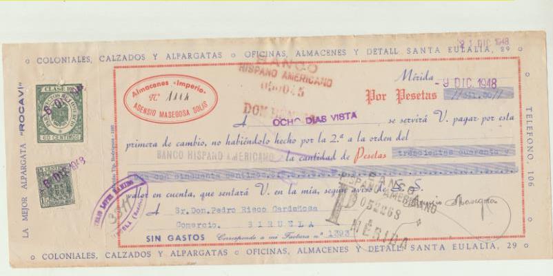Letra de Cambio con Membrete por Ptas. 341,50. Almacenes Imperio, Mérida 9-12-1948. Pagadera en Siruela