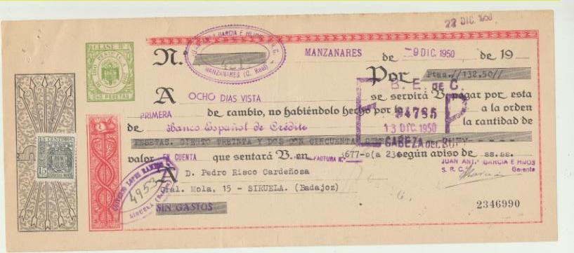 Letra de Cambio por Ptas. 132,50. Manzanares 9-12-1950. Pagadera en siruela