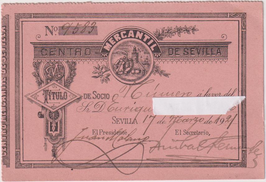 Centro Mercantil de Sevilla. Título de socio de Número. Sevilla 17 Marzo de 1921
