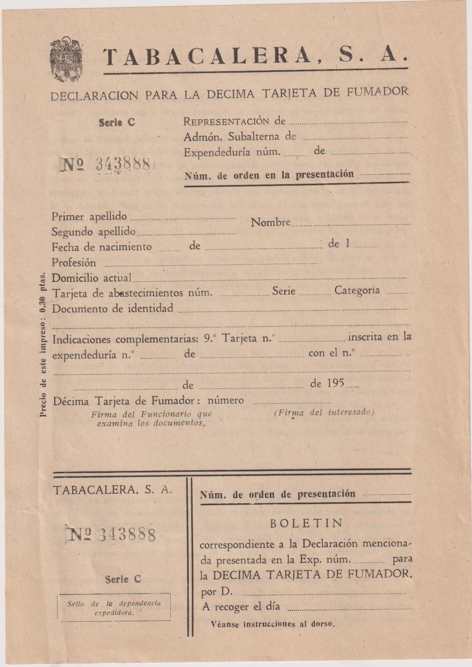 Tabacalera S. A. Declaración para la décima Tarjeta de fumador