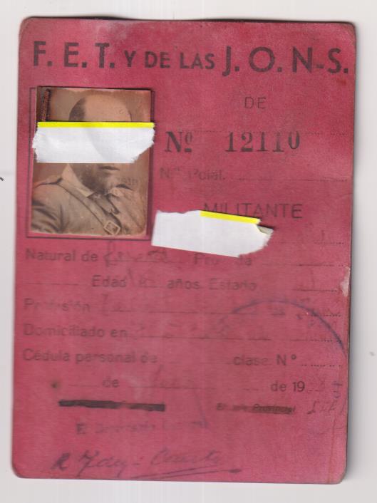 F. E. T. y de las J. O. N. S. Carnet de Militante. Año 1938