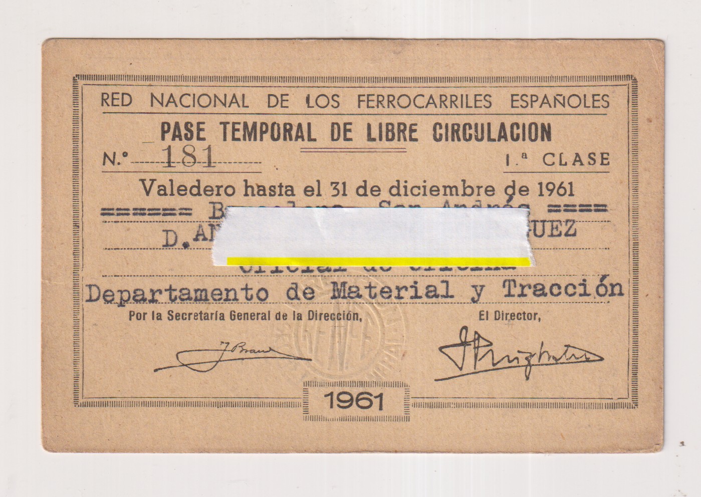Red nacional de Ferrocarriles Españoles. Pase Temporal de libre circulación. Año 1961