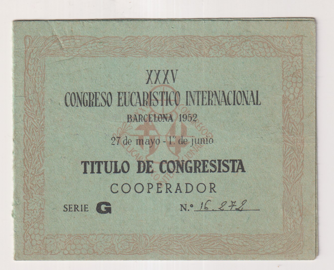 XXXV Congreso Eucarístico Internacional Barcelona, 1952. Cooperador, Titulo de congresista