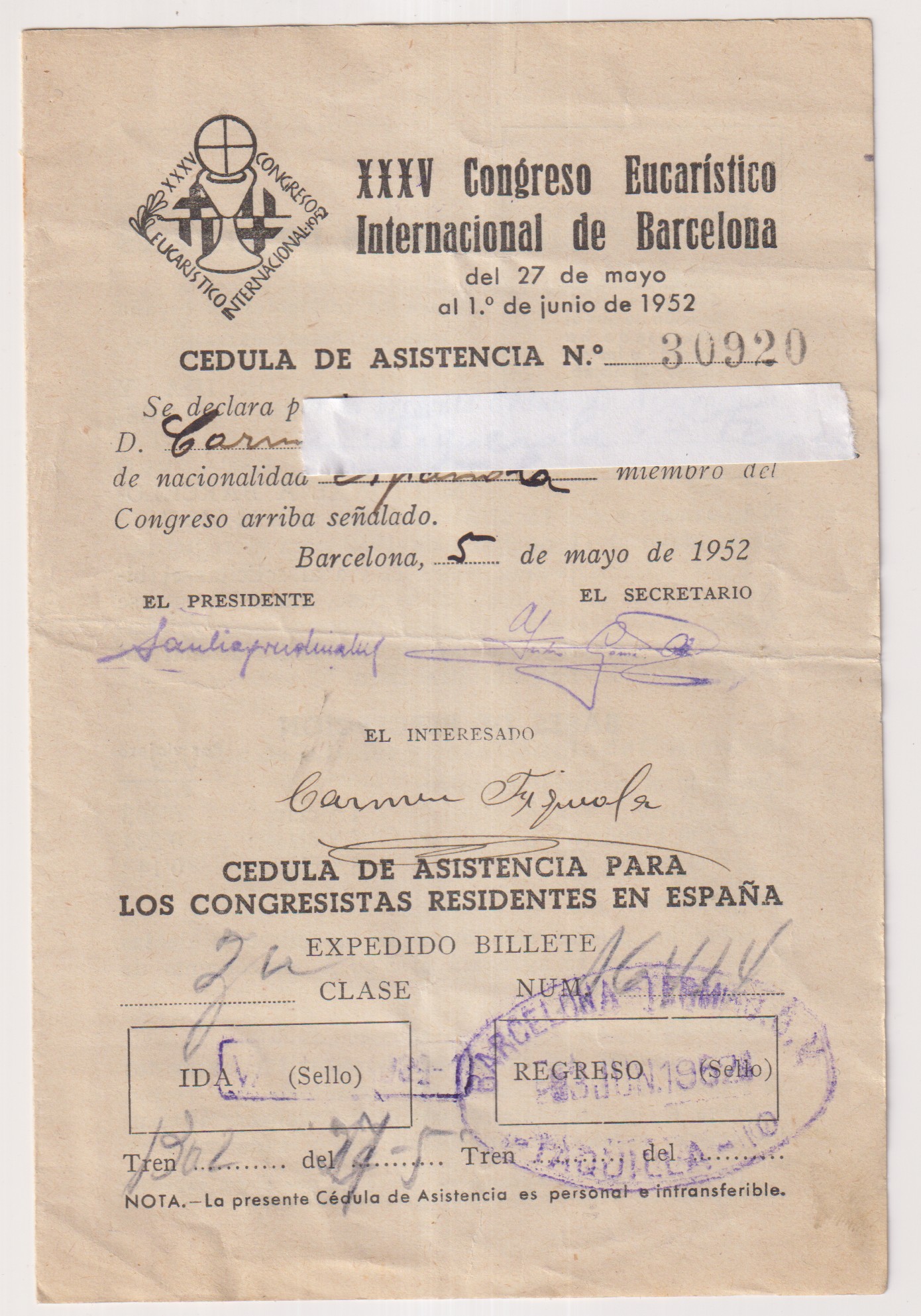 XXXV Congreso Eucarístico Internacional Barcelona. Cédula de asistencia. Billete de Tren para 1952 y regreso 1962