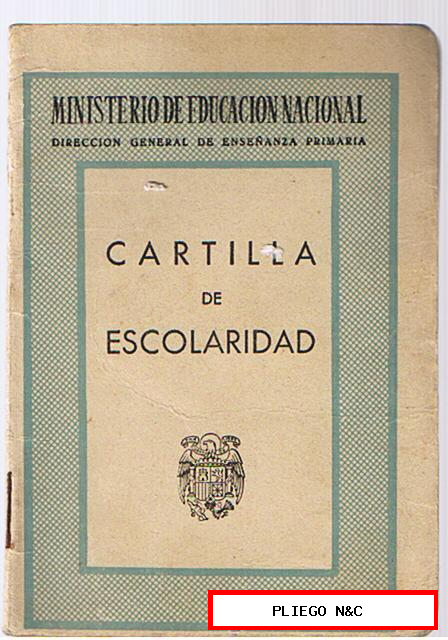 Cartilla de Escolaridad. Ministerio de Educación Nacional. Curso 1956-57