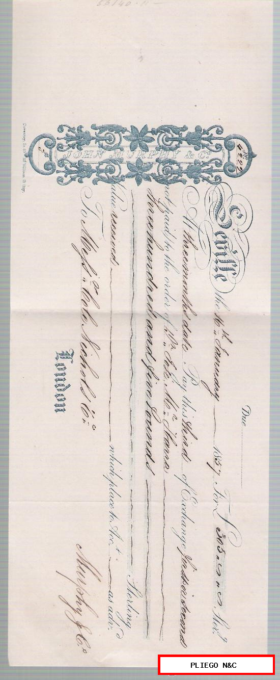 Letra de Cambio por 305 Libras Esterlinas. Seville 1857. Pagadera en Londres. Membrete de John