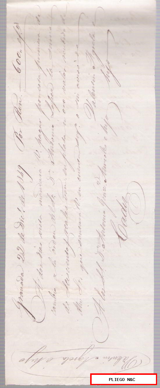 Letra de Cambio manuscrita por 600 Reales de vellón efectivos en plata u oro. Granada 1849