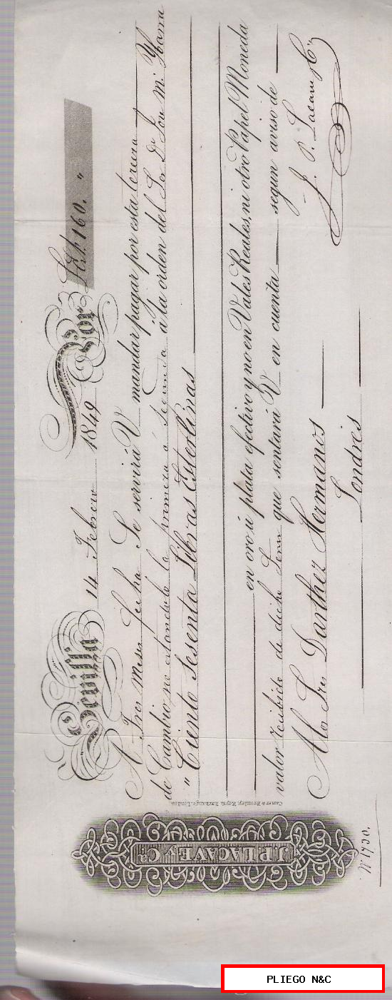 Letra de Cambio por 160 Libras Esterlinas. Sevilla 1849. Pagadera en Londres. Membrete