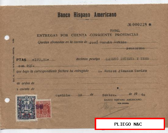 Banco Hispano Americano. Entregas por cuenta Corriente. Sevilla 1940