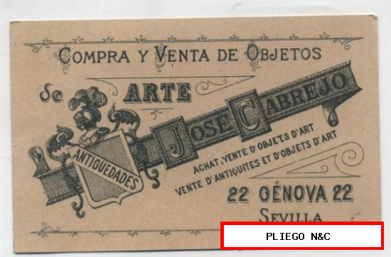 Compra y Venta de Objetos de Arte. Antigüedades José Cabrejo. Génova, 22-Sevilla