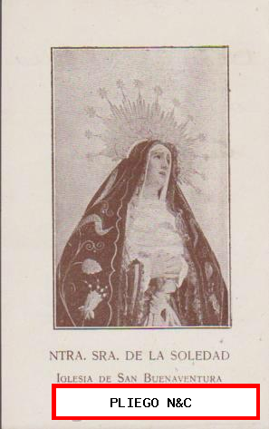 Nuestra Sra. de la Soledad. Iglesia de San Buenaventura. Al dorso 31-3-1929