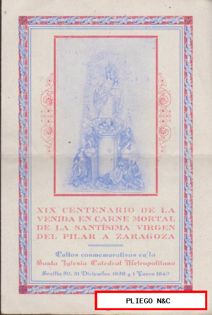 XIX Centenario de la Venida en Carne Mortal de la Virgen del Pilar a Zaragoza. Sevilla