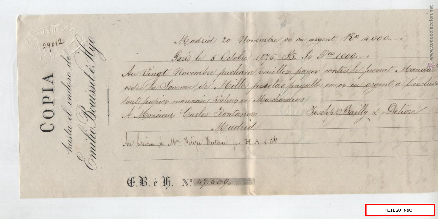 Letra de Cambio por 4.000 Reales Vn. o! 000 Pesetas. París 5 Octubre 1875. Pagadera en Madrid. Al dorso endosada a [-]