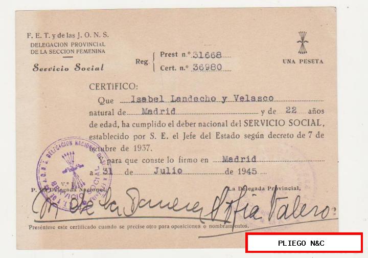servicio social. Sección femenina. F.E.T. Y de las J.O.N.S. Madrid 1945
