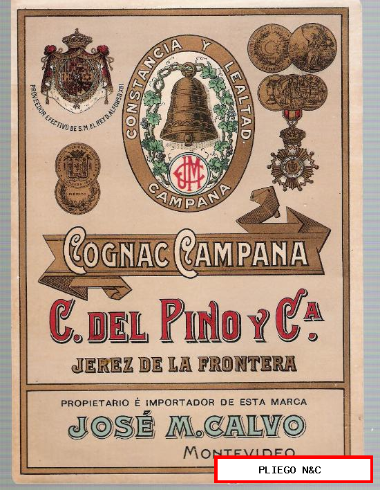 Cognac Campana. C. del Pino y Cª. Jerez de la Frontera