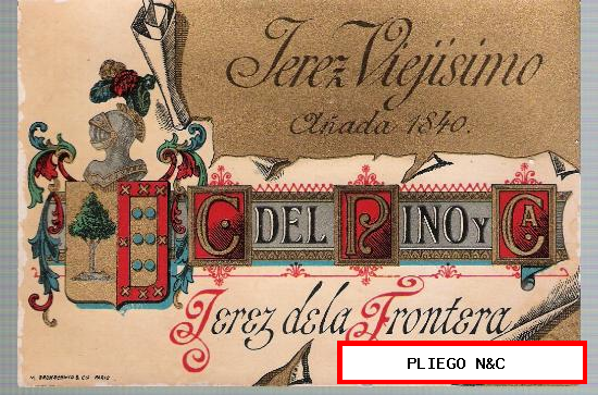 Jerez Viejísimo. Añada 1840. C. del Pino y Cª. Jerez de la Frontera