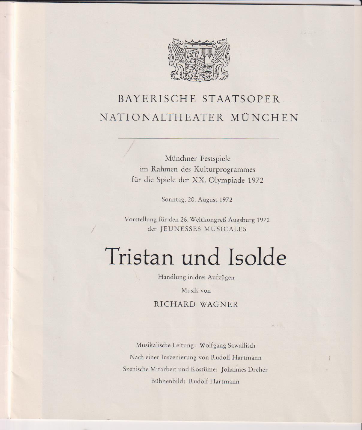 Programa. Tristán e Isolda de Richard Wagner. Teatro Nacional de Múnich. 20-Agosto. 1972