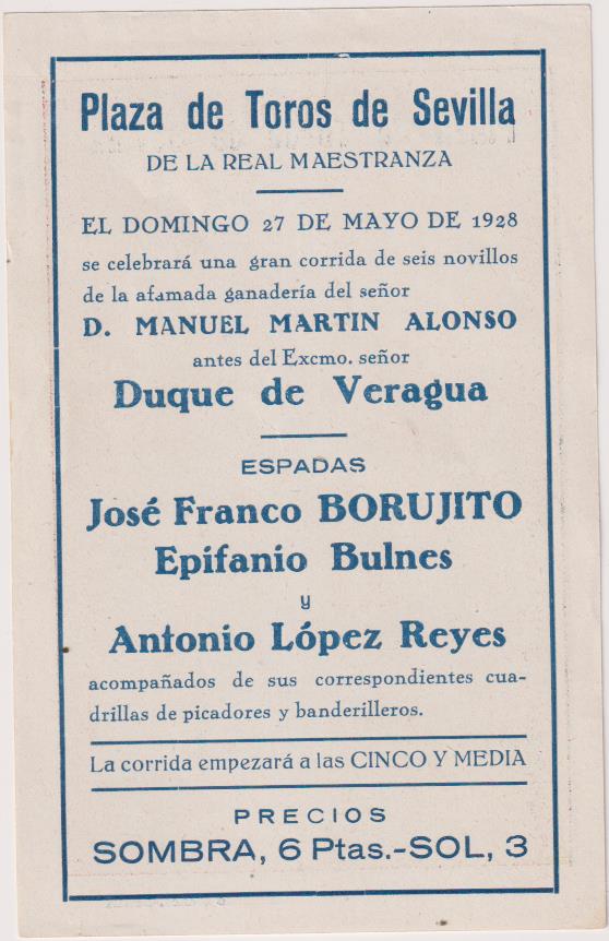 Plaza de Toros de Sevilla. Programa (15x9) Domingo 27-Mayo-1928. Gran Corrida