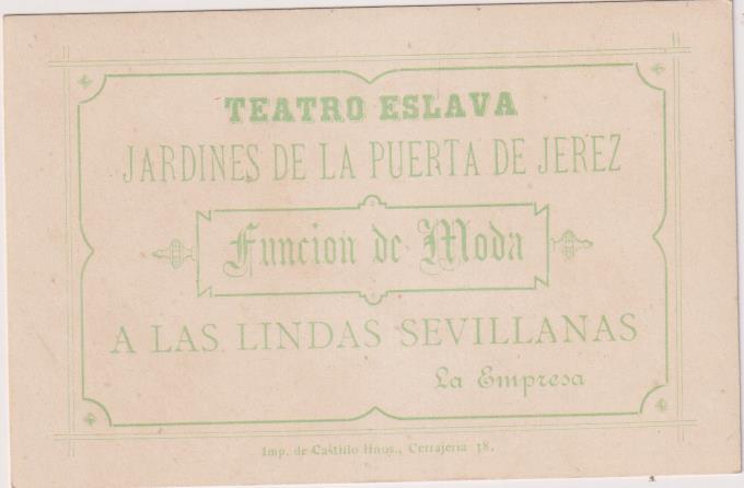 Tarjeta. Teatro Eslava. Jardines de la Puerta de Jerez. A las Lindas Sevillanas. Siglo XIX