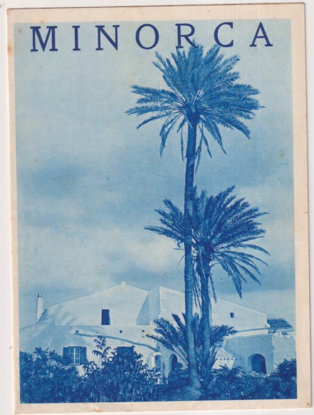 Minorca. Folleto Turístico. Fomento del turismo de Menorca. Mahón años 50. Cuatro Hojas con fotos