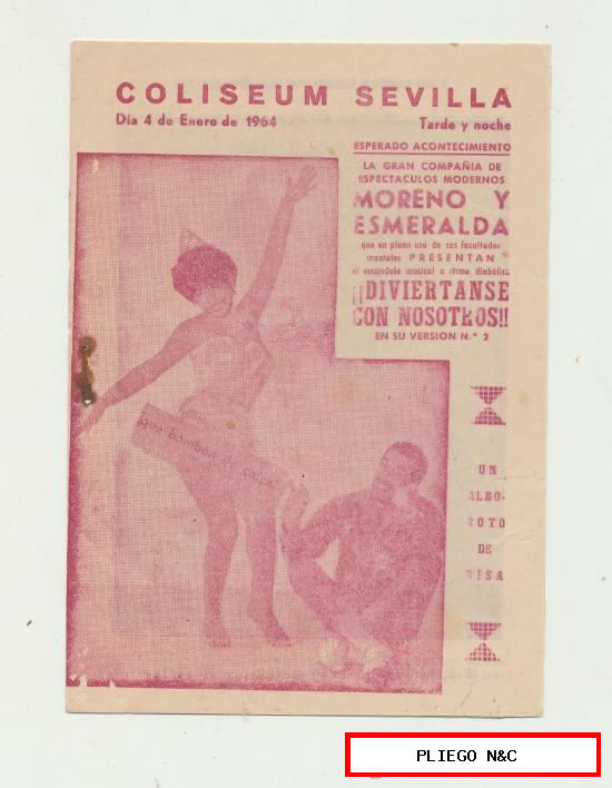 Moreno y Esmeralda. Compañía de Espectáculos. Coliseum Sevilla 4 Enero 1964. (12 páginas)